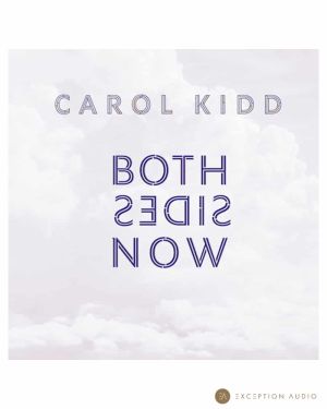 Carol Kidd – Both Sides Now