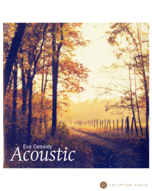 Eva Cassidy – Acoustic